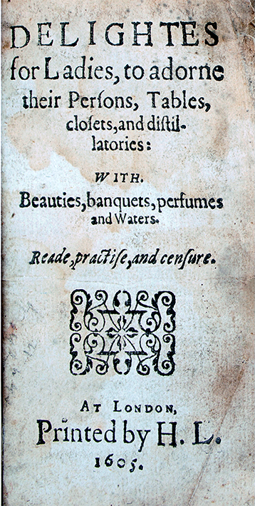Frontispiece for the Delightes for Ladies.